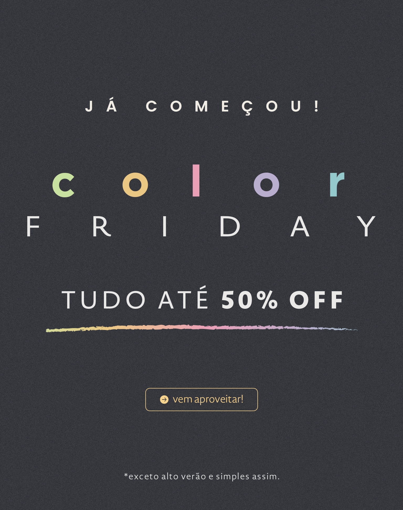 Black Friday verão 26 até 50off